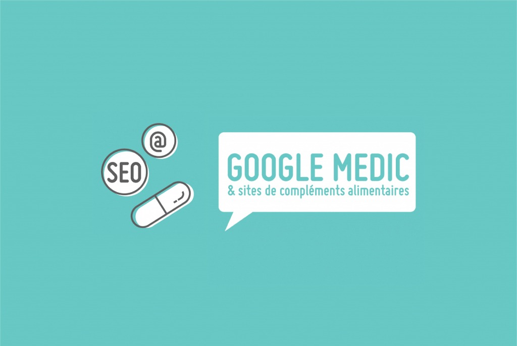 Google changement seo medical complément alimentaire